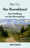 Rosenhäusel