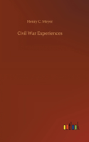 Civil War Experiences