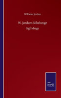 W. Jordans Nibelunge