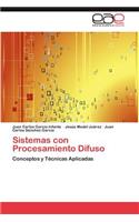 Sistemas con Procesamiento Difuso