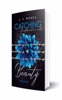 CATCHING BEAUTY 2: du entkommst mir nicht