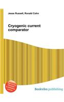 Cryogenic Current Comparator