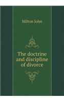 The Doctrine and Discipline of Divorce