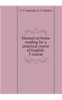 Allowance for home reading a practical course of English language edited by V. D. Arakina. 3rd year