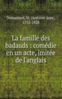 La famille des badauds