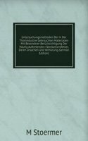 Untersuchungsmethoden Der in Der Thonindustrie Gebrauchten Materialien Mit Besonderer Berucksichtigung Der Haufig Auftretenden Fabrikationsfehler, Deren Ursachen Und Verhutung (German Edition)