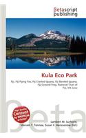Kula Eco Park: (English)