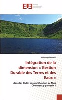 Intégration de la dimension Gestion Durable des Terres et des Eaux