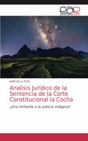 Analisis Jurídico de la Sentencia de la Corte Constitucional la Cocha