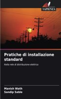 Pratiche di installazione standard