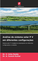 Análise do sistema solar P V em diferentes configurações