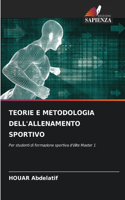 Teorie E Metodologia Dell'allenamento Sportivo