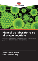Manuel de laboratoire de virologie végétale