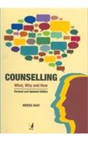 Counselling, (Revised & Updated Edition) (What, Why And How)