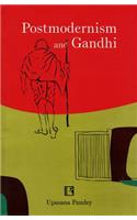Postmodernism and Gandhi
