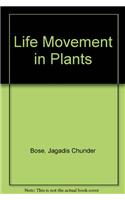 Life Movement in Plants
