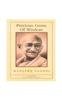 Precious Gems Of Wisdom Mahatama Gandhi