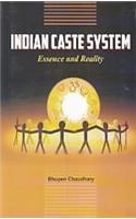 Indian Caste System Essence and Reality