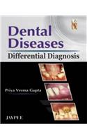 Dental Diseases (Differential Diagnosis)