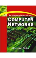 An Integrated Approach to Computer Networks