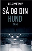 Så dø din hund