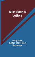 Miss Eden's Letters