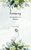 Reminiscing - Musings from Lost Memories