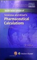 Stoklosa and Ansel's Pharmaceutical Calculations (SAE) 16th Edition 2022 By Shelly J Stockton