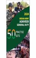 Indian Army AGNIVEER G.D. 50 Practice Sets (Edition 2024)