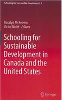 Schooling for Sustainable Development in Canada and the United States