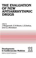 Evaluation of New Antiarrhythmic Drugs