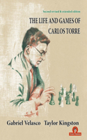 Life and Games of Carlos Torre