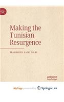 Making the Tunisian Resurgence