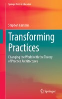 Transforming Practices