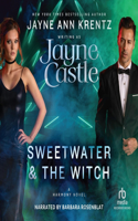 Sweetwater and the Witch: A Harmony Novel(15 Futuristic World of Harmony / Ghost Hunters)
