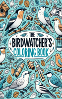 Birdwatcher's Coloring Book