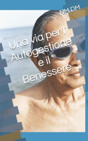 via per l' Autogestione e il Benessere