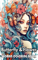 Butterfly & Flower Woman Coloring Book: Beautiful Edition 100+ Unique and Beautiful High-quality Designs