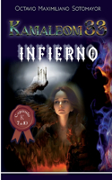 Kamaleom 33: Infierno