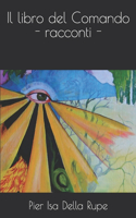 Il libro del Comando - racconti -