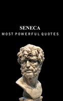 Seneca's Quotes: which are better to be known when young to not Regret in Old Age(71 Most Powerful Quote)