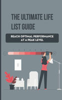 The Ultimate Life List Guide