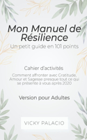 Mon Manuel de Résilience