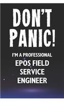 Don't Panic! I'm A Professional EPoS Field Service Engineer