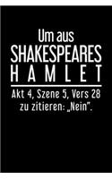 Um Aus Shakespears Hamlet Akt 4, Szene 5 Vers 28 Zu Zitieren