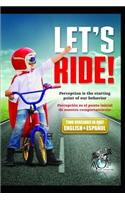 Let's Ride - Bilingual: English and Spanish version