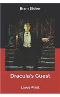 Dracula's Guest: Large Print