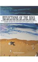 Reflections of the Soul: Discovering you and your souls' knowledge through forms of creativity, complete with spirit led words to guide you through this process - Sea Cover