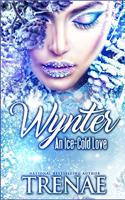Wynter: An Ice-Cold Love