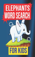Elephants Word Search for Kids